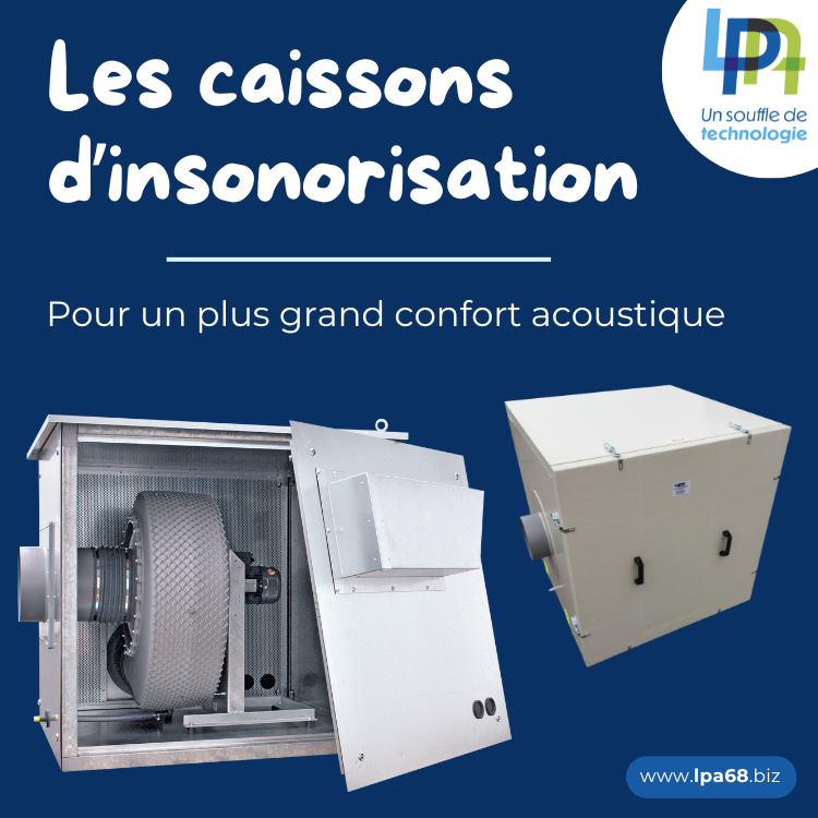 Visuel Caissons insonorisation - Actu site LPA